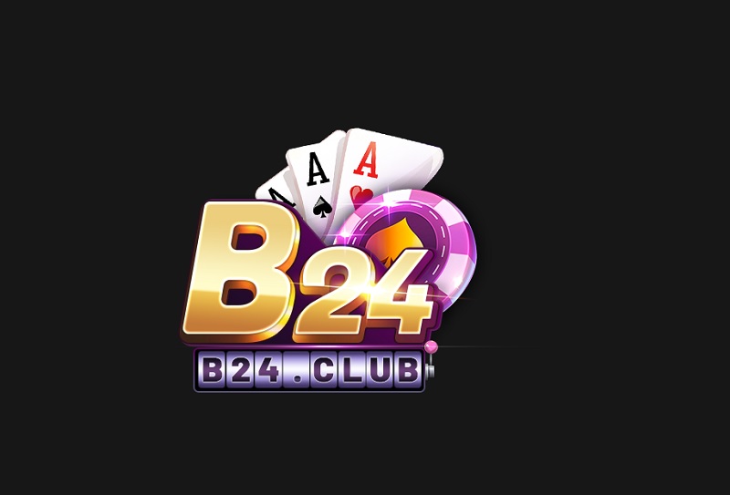 B24 Club – Link tải và đánh giá game bài B24: IOS/Android 2021
